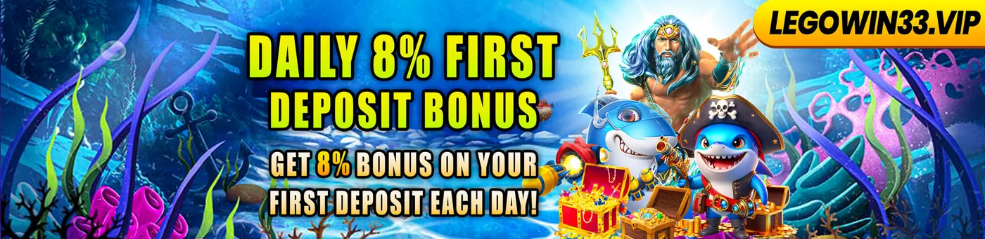 LEGOWIN33 Daily 8% First Deposit Bonus